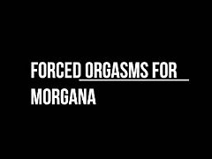 Morgana Orgasm Torture in Bondage